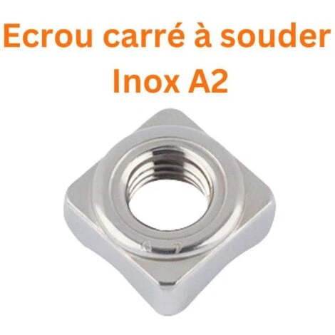 Écrou à Souder Carré M5 Inox A2 Conditionnement: Unitaire 1 Écrou à Souder Carré M5 Inox A2 Conditionnement: Unitaire